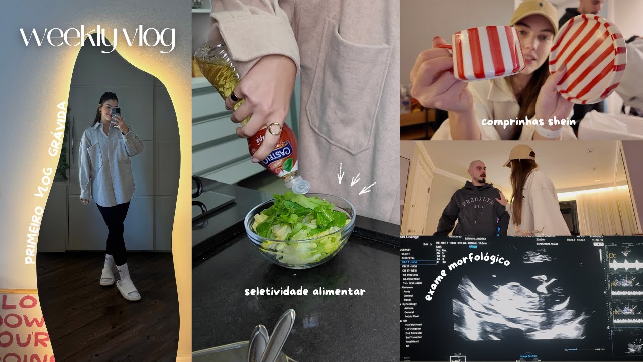 WEEKLY VLOG | COMPRINHAS SHEIN, ULTRASSOM MORFOLÓGICO, SELETIVIDADE GRÁVIDA