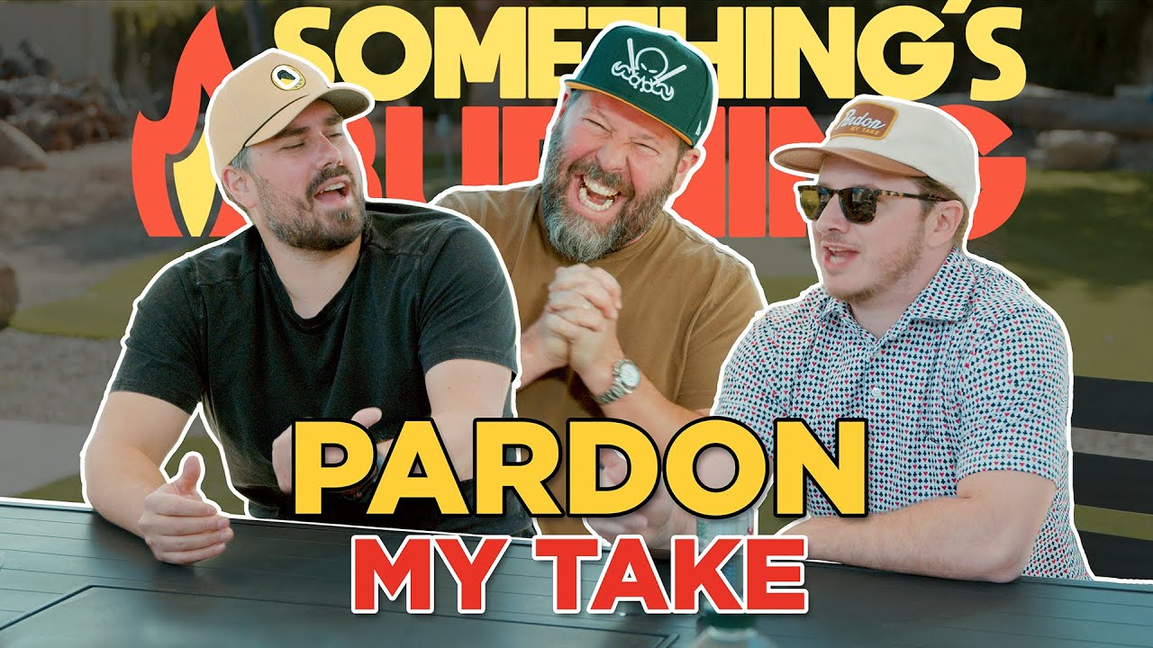 Something's Burning S2 E17: I Hope Pardon My Take's Big Cat and PFT Commenter Love Cheesesteaks