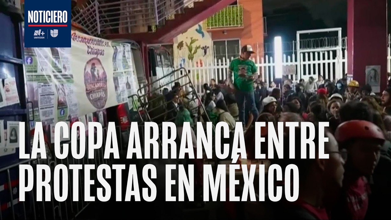 M&eacute;xico con protestas y bloqueos contin&uacute;an previo a la inauguraci&oacute;n de la Copa