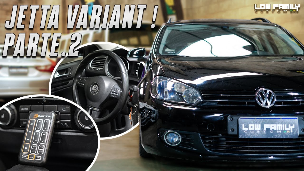 VW JETTA VARIANT COM SUSPENSÃO A AR, TA QUASE !! EP.55 [ LOW FAMILY CUSTOM BR ]