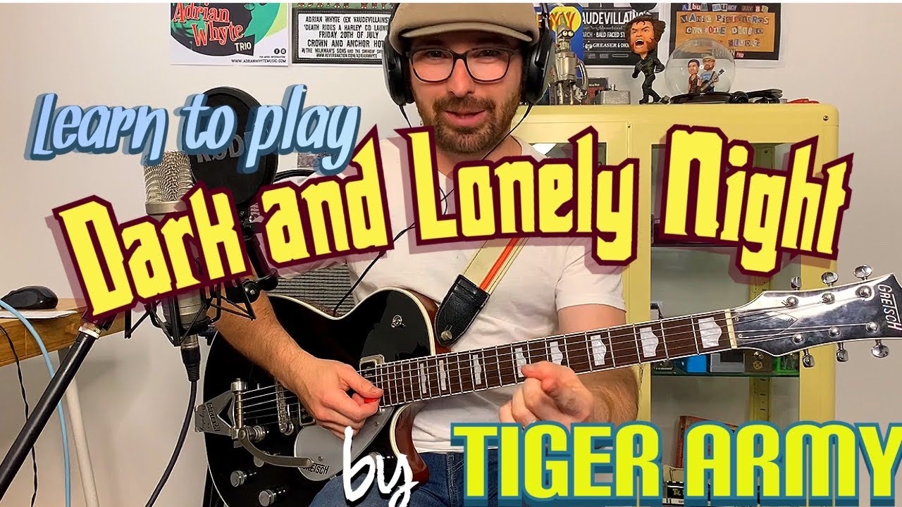 Tiger Army - Dark and Lonely Night - Guitar Tutorial - Adrian Whyte @tigerarmy