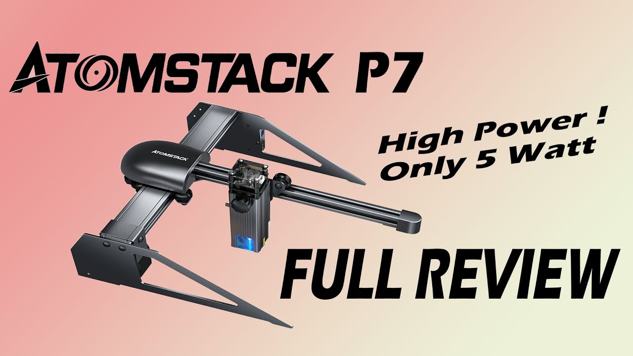 ▼ Atomstack P7 extreme power