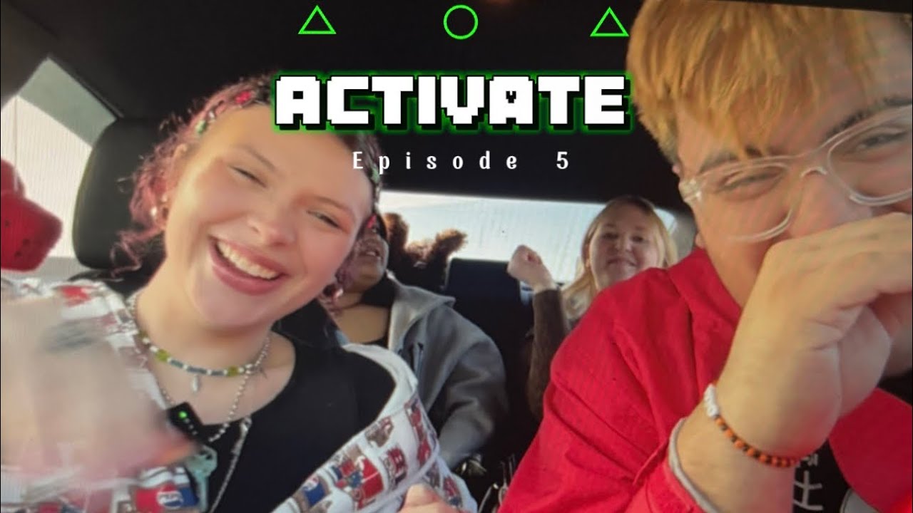 Activate (Episode 5)