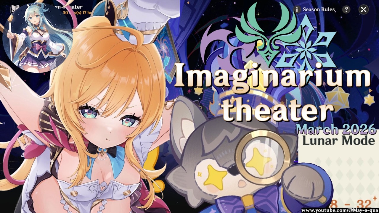 Imaginarium Theater 6.4 Lunar mode | March 2026 | [Genshin Impact 原神]