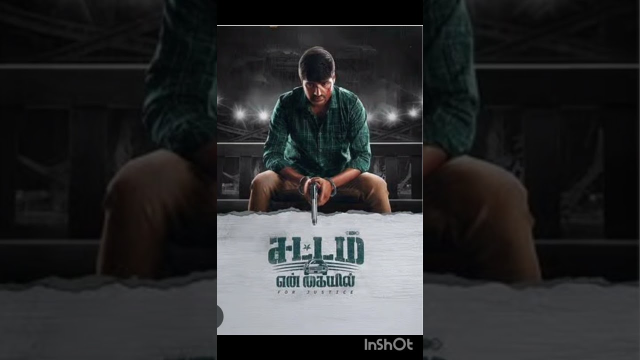 sattam en kaiyil ) Tamil movie review 2024)crime thriller movie