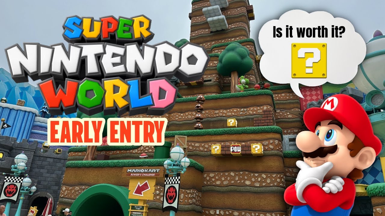 Super Nintendo World Early Entry Explained | Is it Worth it? | Universal Studios Hollywood