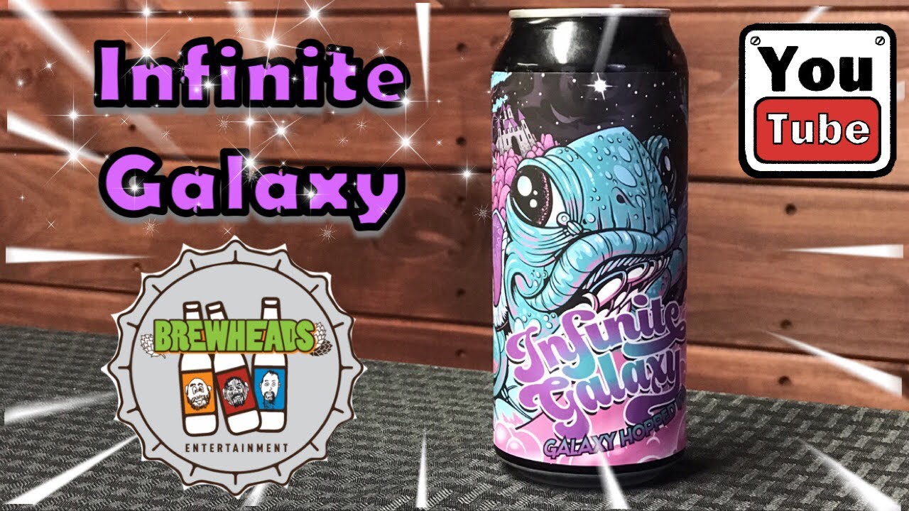 Craft Beer Review of Infinite Galaxy from Pipeworks Brewing Company