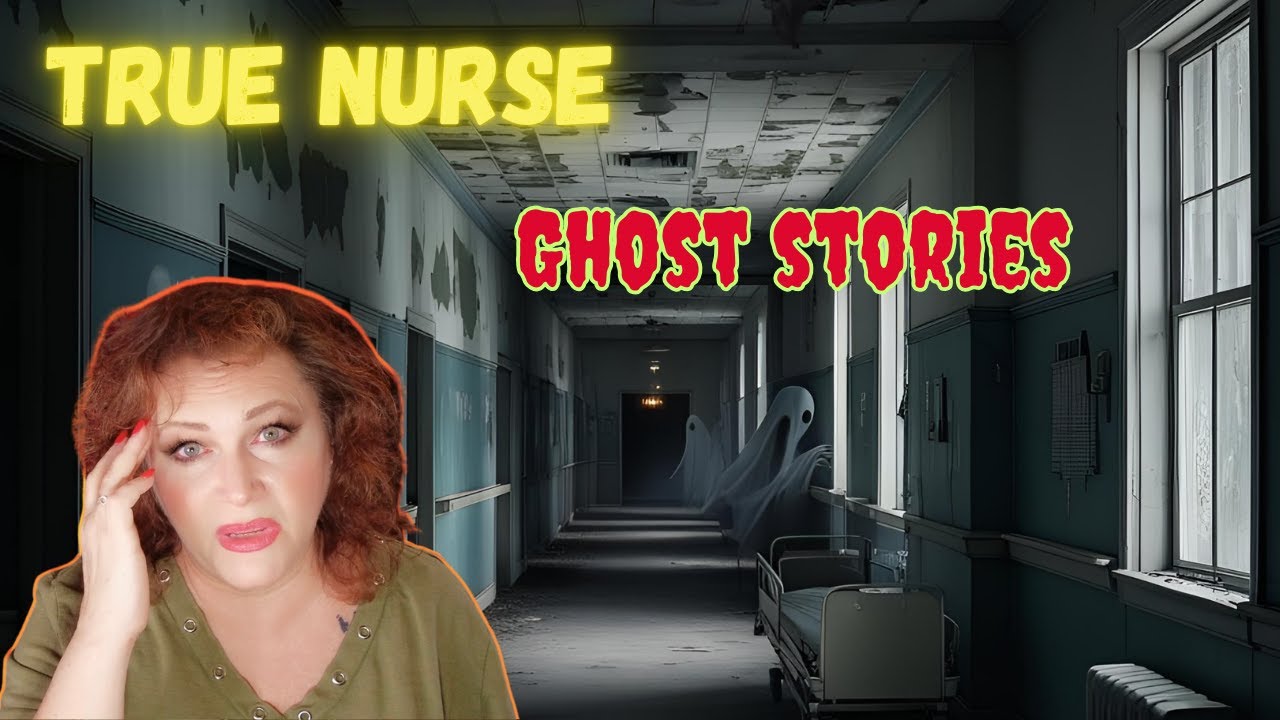 Haunted Hospitals: Chilling True Ghost Stories Told by Nurses | Real Paranormal Encounters