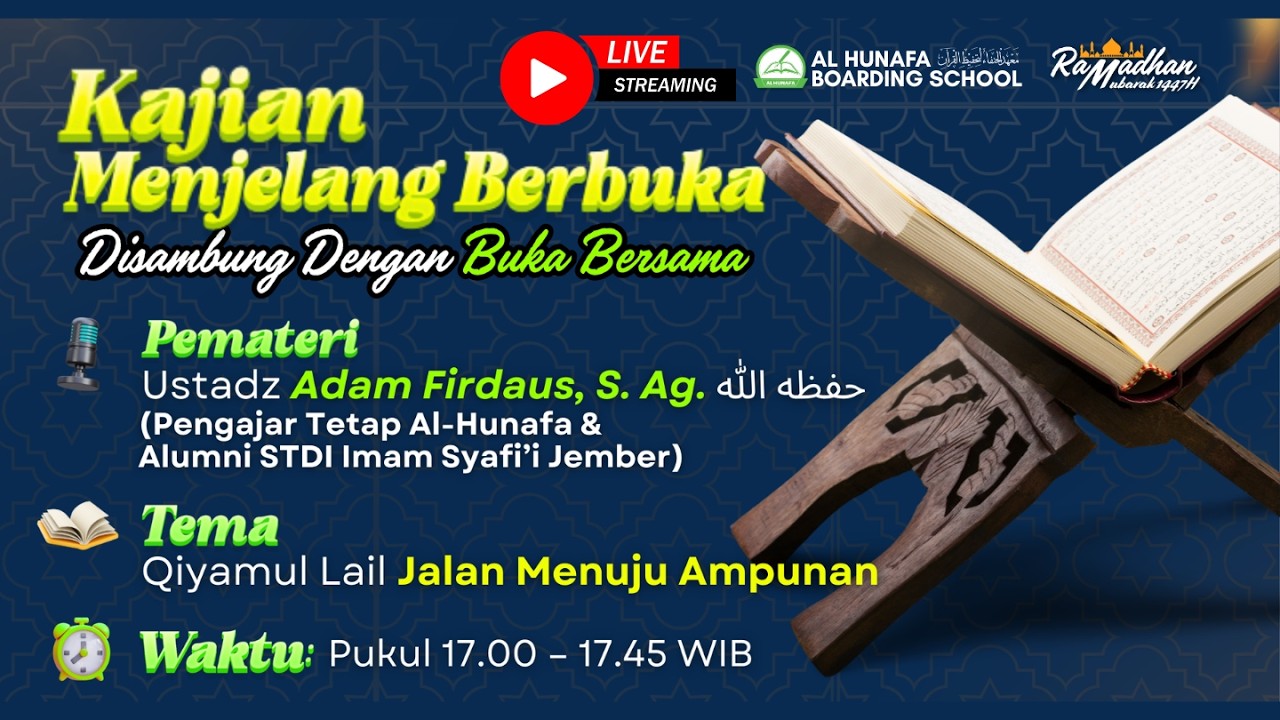 🔴 [LIVE KAJIAN] Qiyamul Lail Jalan Menuju Surga - Ustadz Adam Firdaus, S. Ag. حفظه الله