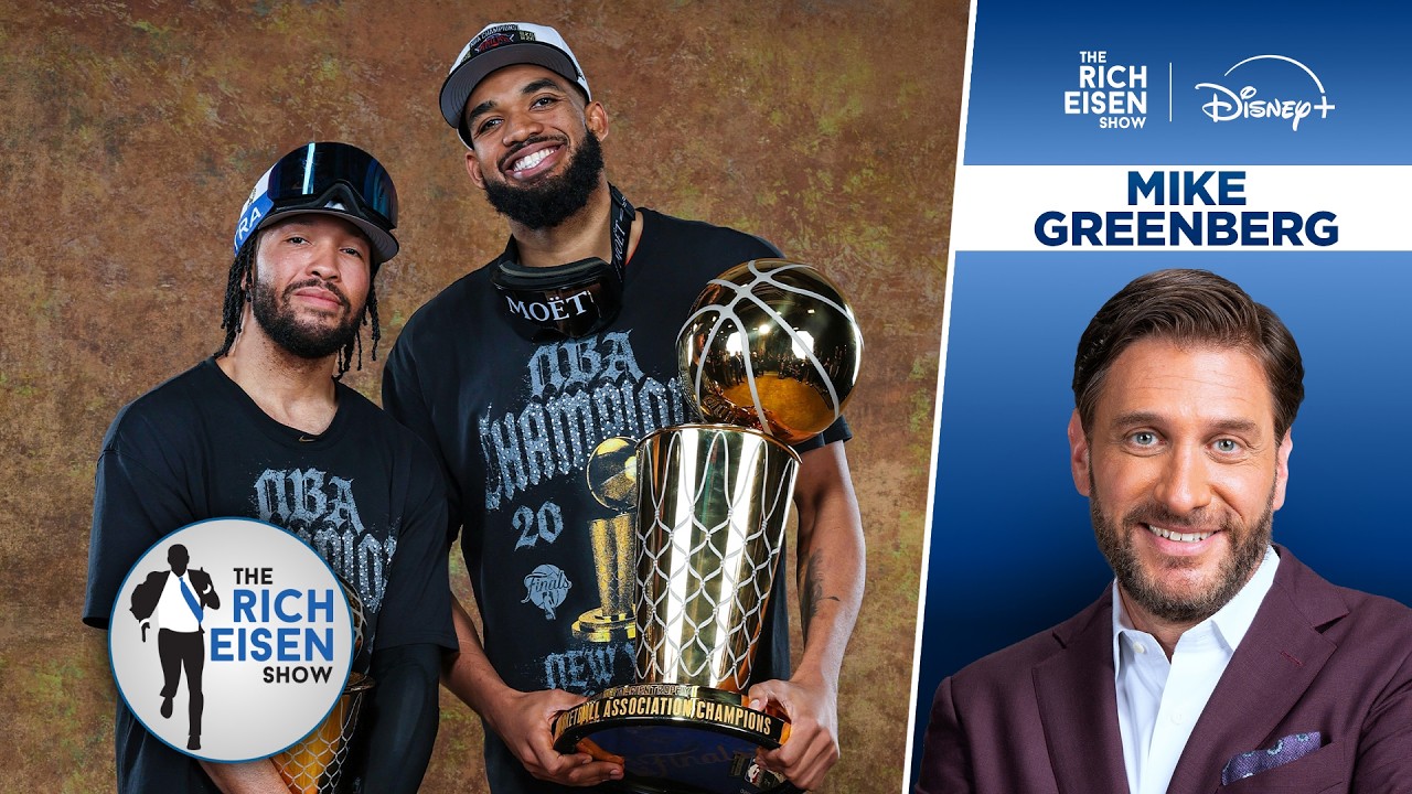 Lifelong Knicks&rsquo; Fan Mike Greenberg Reacts to New York&rsquo;s 1st Title Since 1973 | The Rich Eisen Show