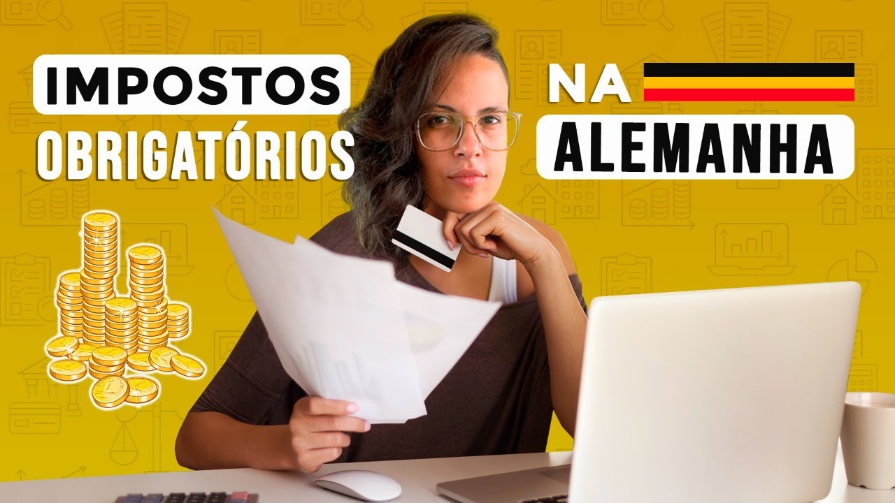 Impostos obrigatórios da Alemanha que você precisa conhecer!