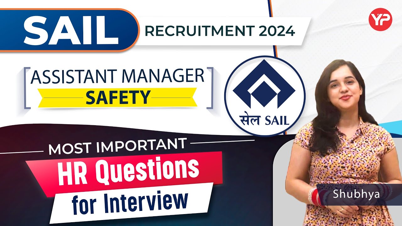 Most Important HR Questions for SAIL AM Safety Interviews | Interview Guidance & Preparation
