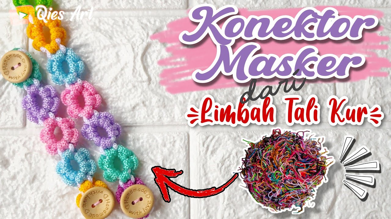 Konektor Masker Macrame 2 // dari Limbah Tali Kur