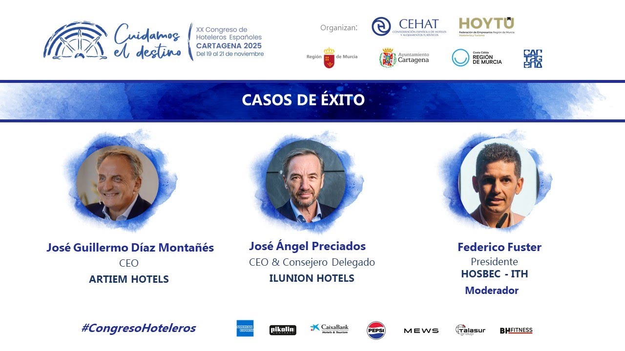 “Hoteleros que son parte del destino” | Caso de éxito – XX Congreso de Hoteleros Españoles
