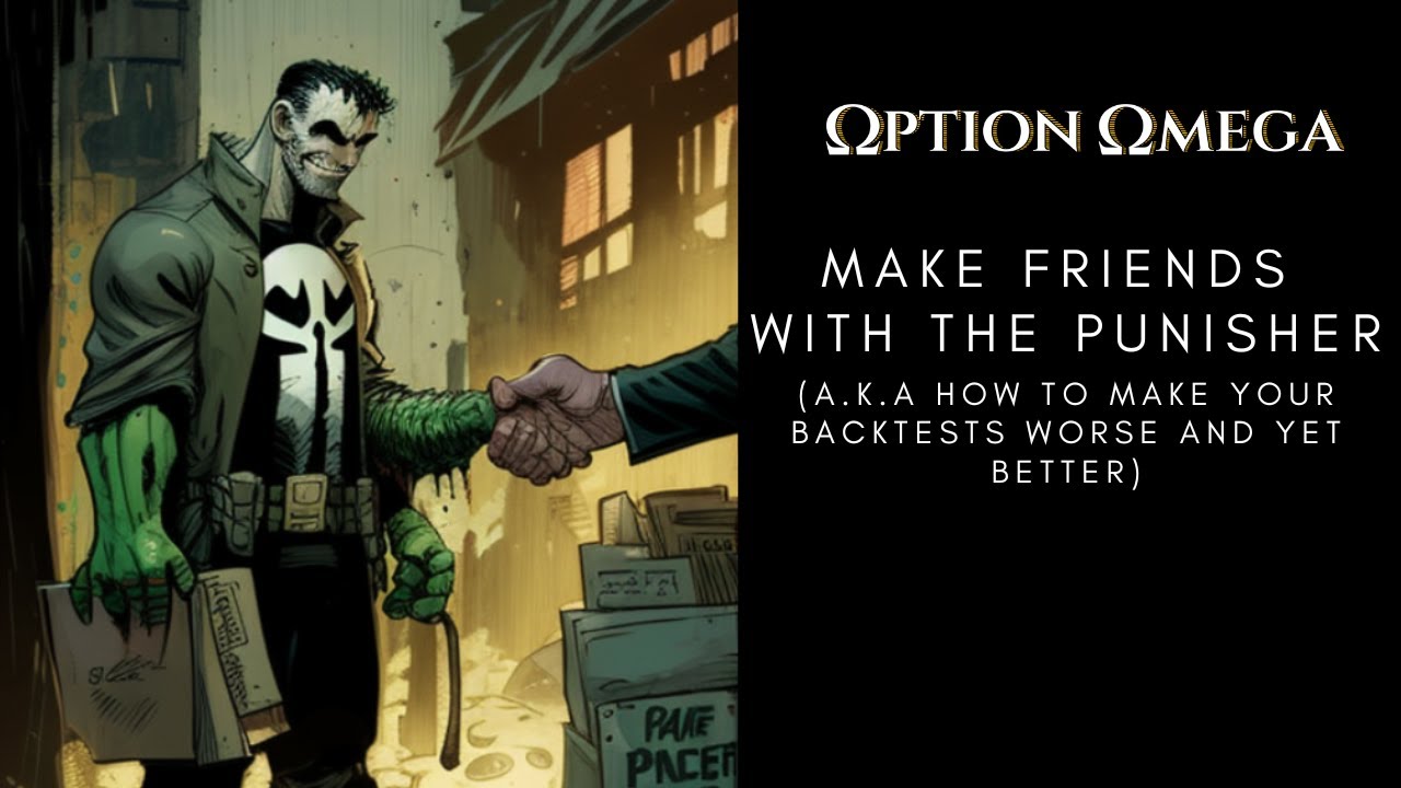 Make Friends with the Punisher (Worse Backtests)