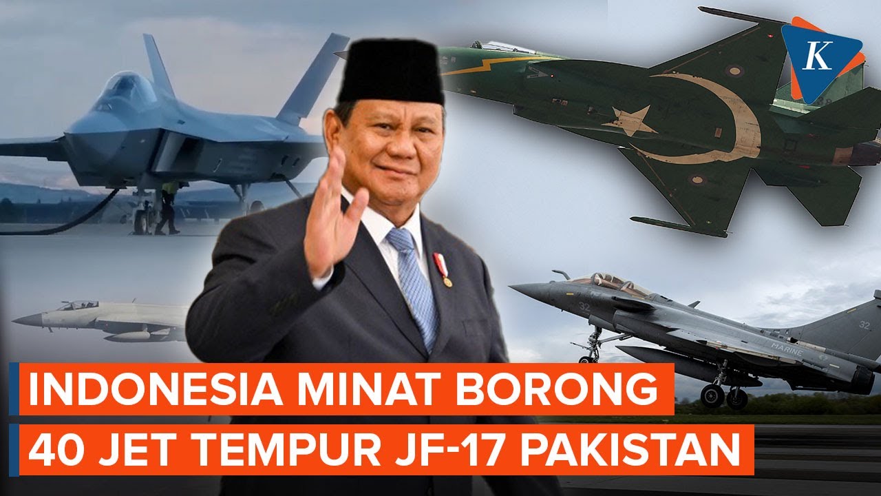 Usai Rafale, Indonesia Minat Borong JF-17 Thunder Pakistan