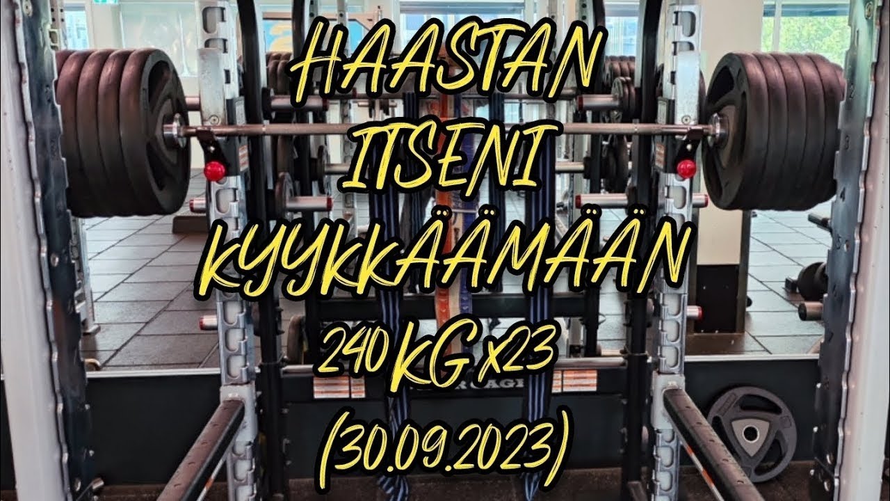 M&Ouml;YKKY HAASTAA ITSENS&Auml; | Kyykkyhaaste 240kg x23 | Treeniviikko 5 | Aloituspaino 250kg