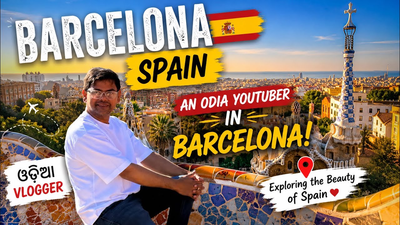 A day well spent in Barcelona, Spain 🇪🇸 | Odia Travel Vlog | Barcelona City 