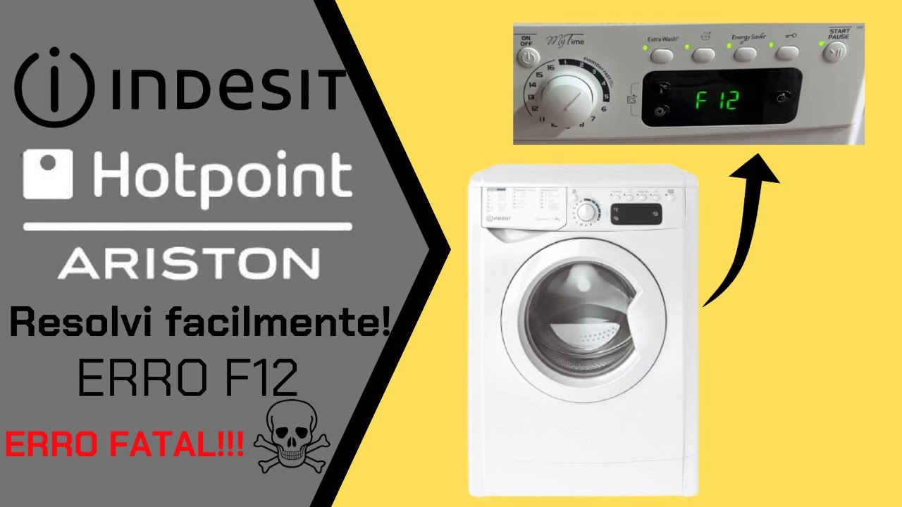 Máquina de lavar roupa Indesit / Hotpoint Ariston demora a ligar e dá errro F12