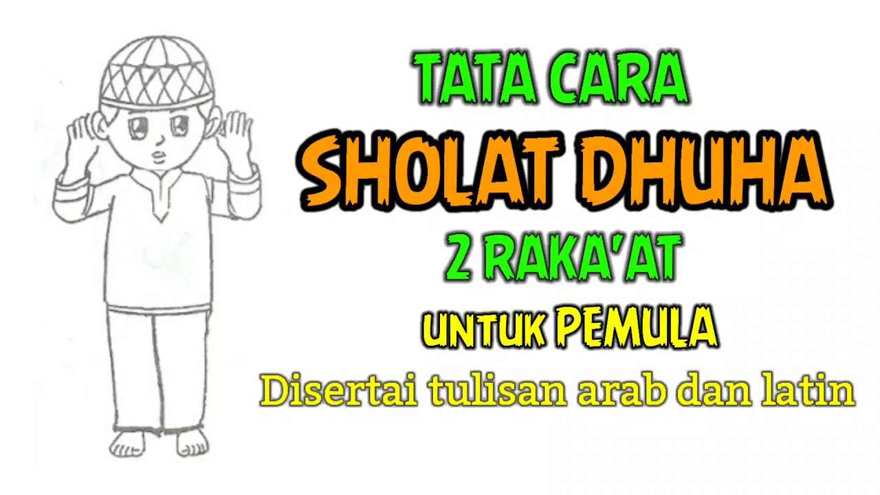 Tata Cara Sholat Dhuha untuk Pemula