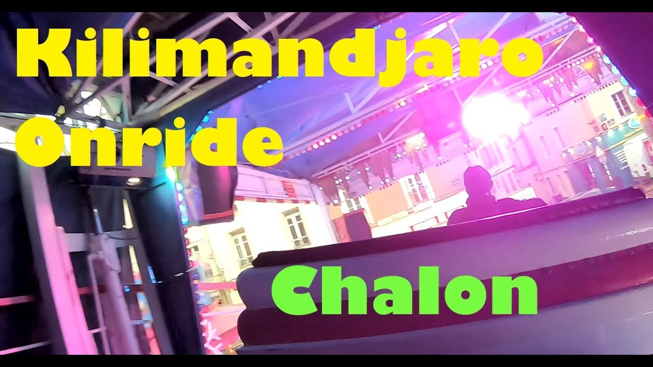 KILIMANDJARO [Onride] Chalon sur Saone 2020