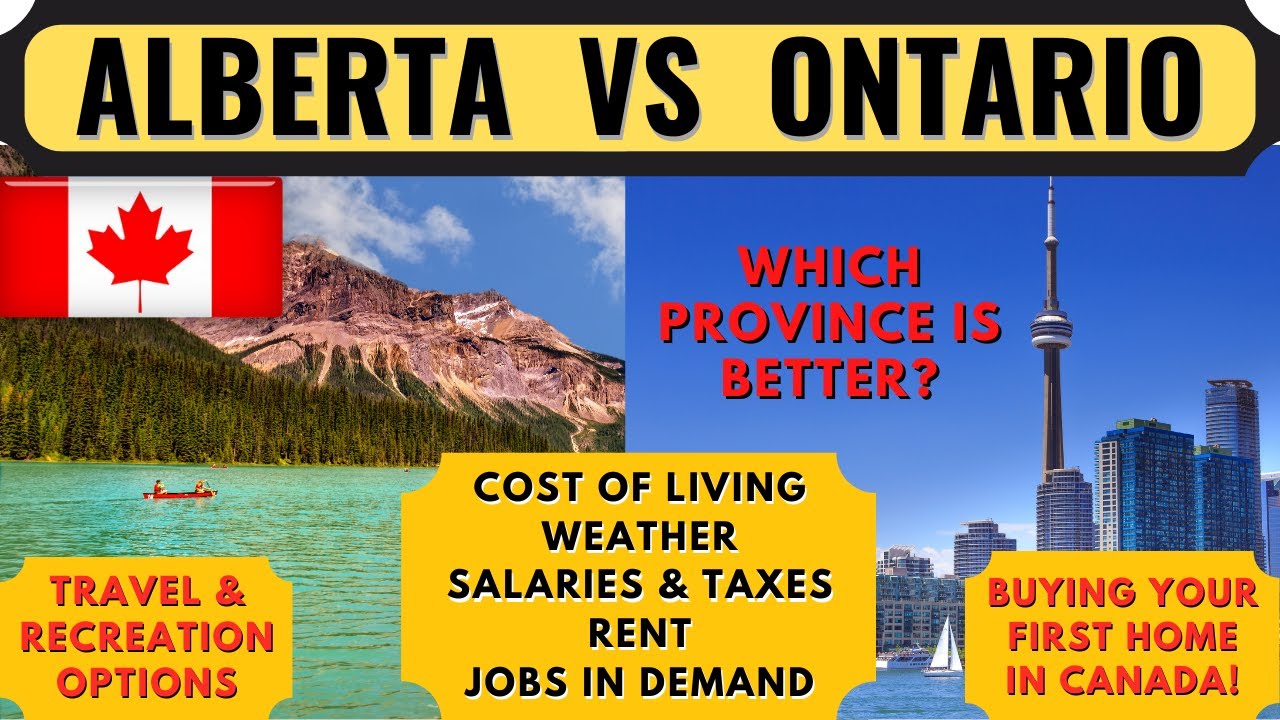 Life in Canada - Alberta vs Ontario | Best Province to Live in Canada | Toronto vs Calgary