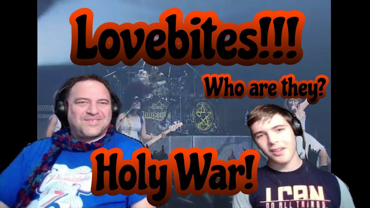 Holy War - Lovebites Father and Son Reaction!