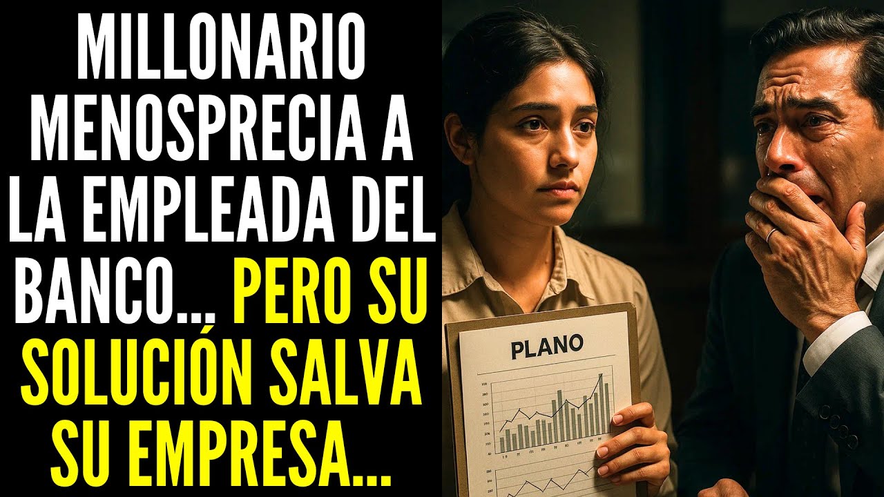 MILLONARIO MENOSPRECIA A LA EMPLEADA DEL BANCO, PERO SU SOLUCIÓN SALVA SU EMPRESA...