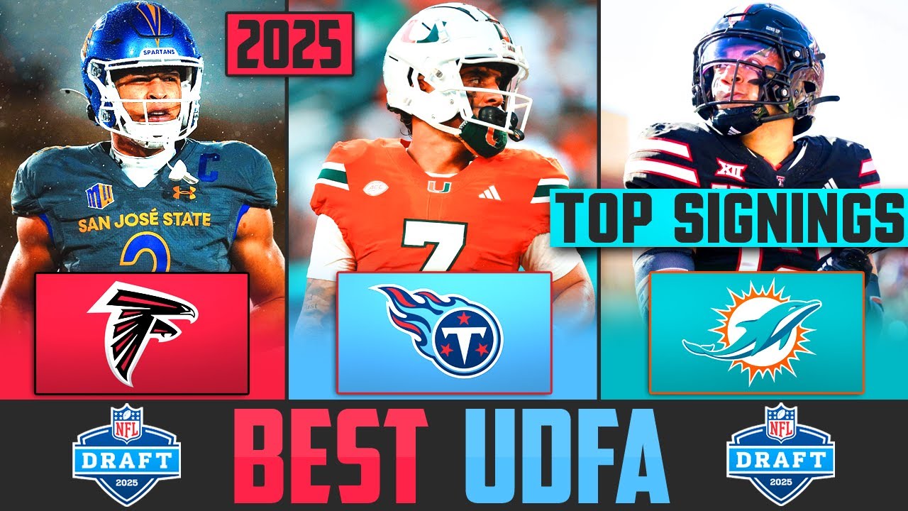 2025 NFL Draft BEST UDFA Signings | NFL Undrafted Free Agent Signings