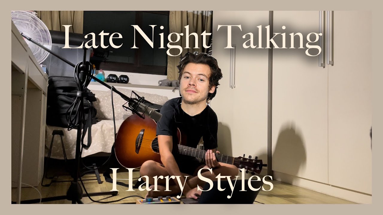 026: Harry Styles - Late Night Talking | MXM Cover and Guitar Chords Tutorial