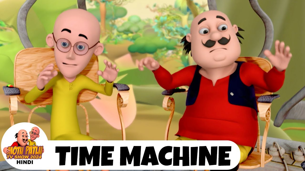 Motu Patlu | मोटू पतलू | Time Machine | Episode 8 | Motu Patlu TV Show 2024 Hindi