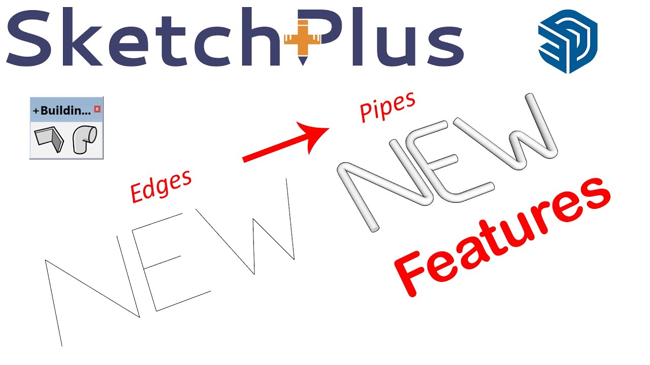 SketchPlus New Features - SketchUp Plugin