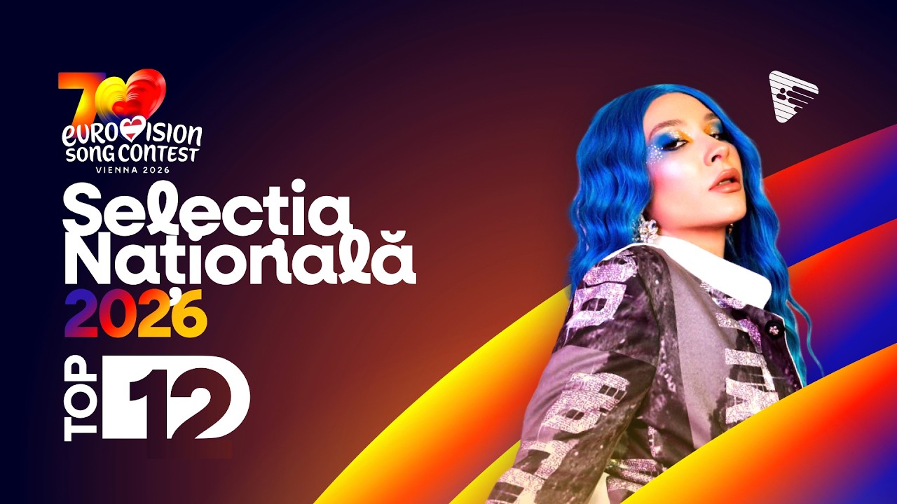 🇷🇴 Selecția Națională 2026: My Top 12 (Comments + Ratings) - Eurovision 2026: Romania