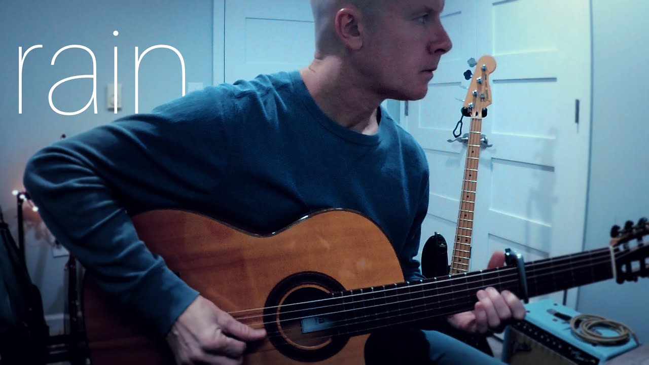 ☔️ Rain \\ Original by Evan Handyside | Fingerstyle Guitar + TAB