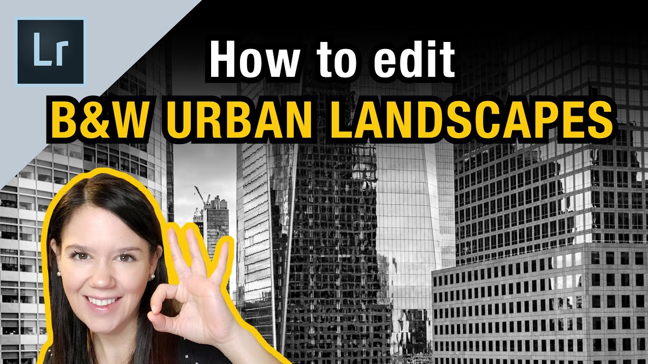 How to edit a B&W URBAN LANDSCAPE PHOTOGRAPHY like a PRO - Lightroom Classic CC 2020