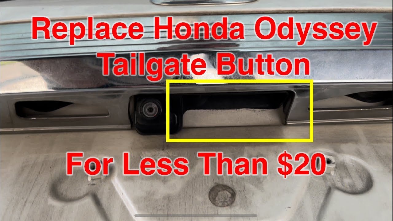 How to Fix Honda Odyssey Tailgate button for less than $20 : 2014 2015 2016 2017