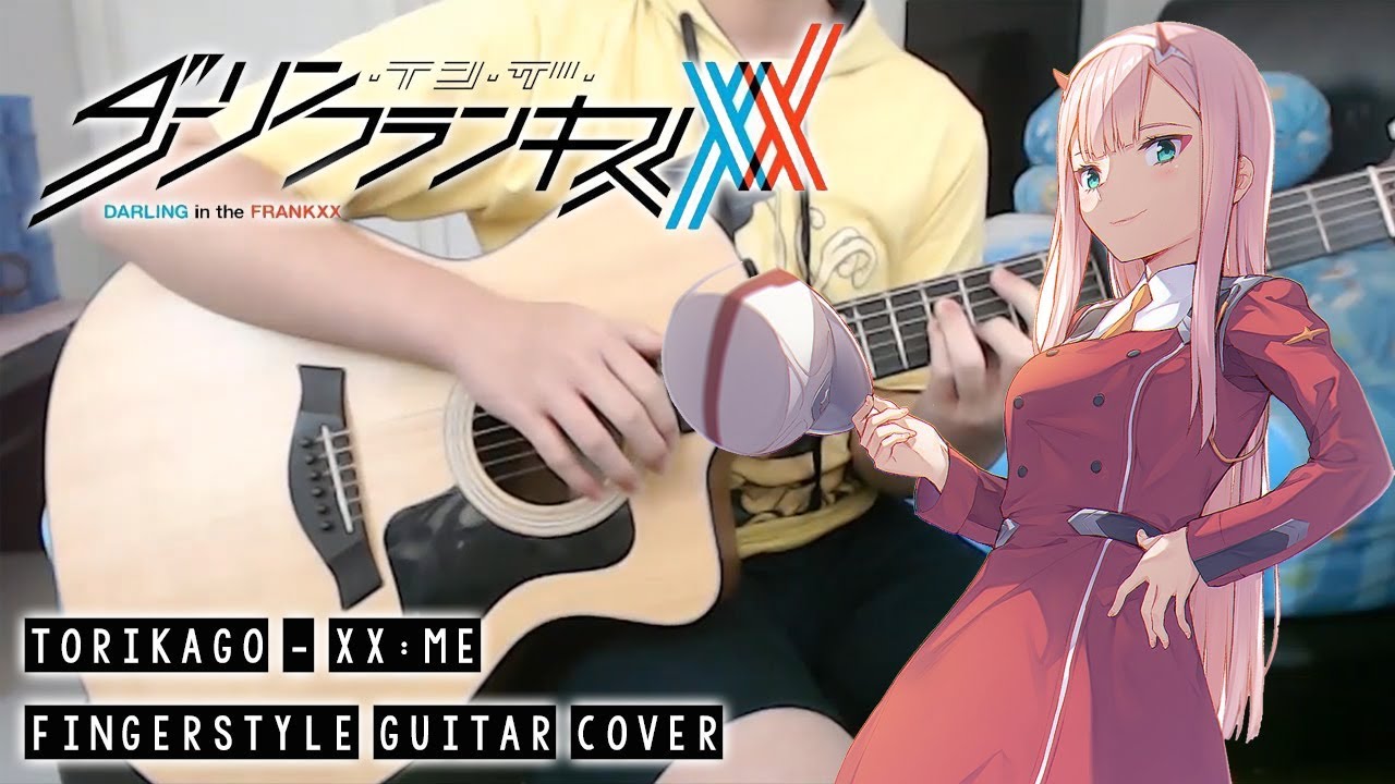 【ダーリン・イン・ザ・フランキス】 Darling in the FranXX ED - Torikago - Fingerstyle Guitar Cover
