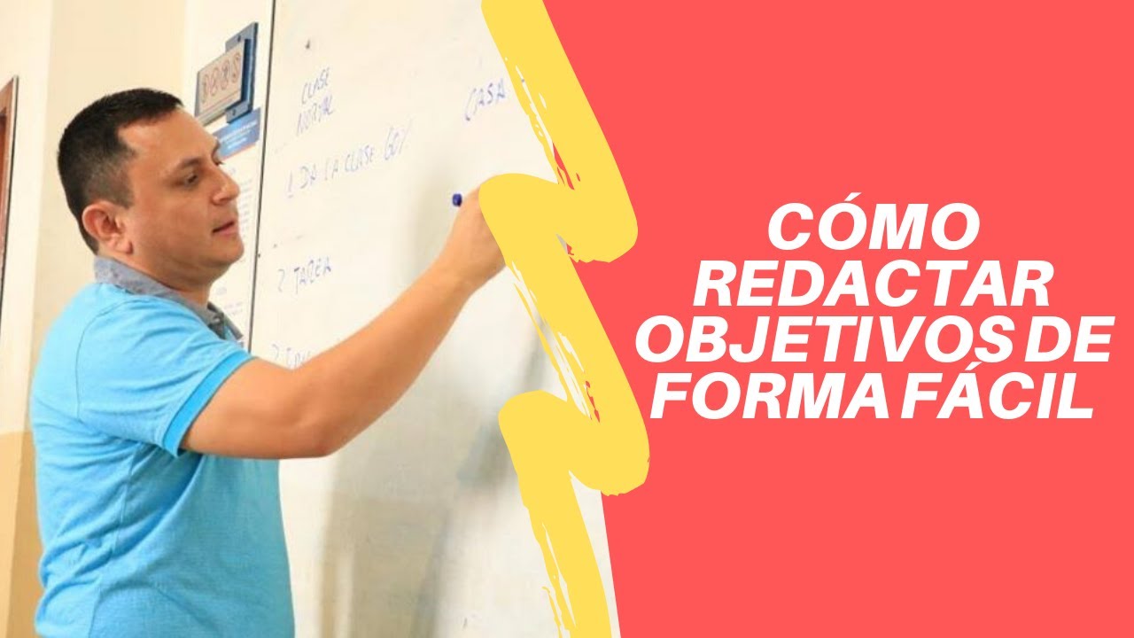 C&oacute;mo REDACTAR OBJETIVOS de forma f&aacute;cil I Metodolog&iacute;a de la Investigaci&oacute;n