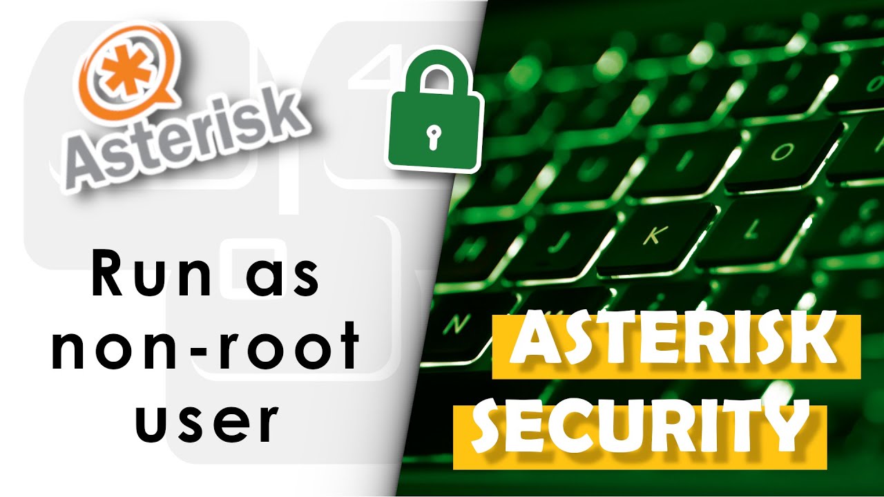 Run Asterisk as non-root user