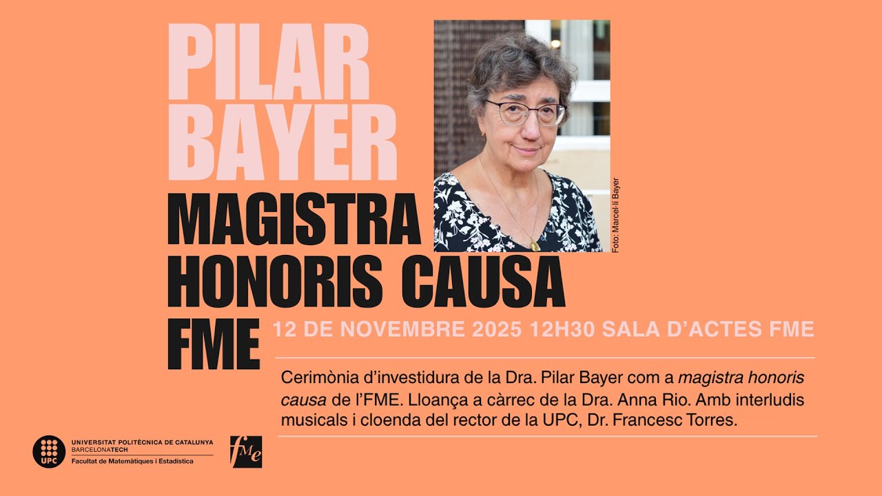 Cerimònia investidura de la Dra. Pilar Bayer Isant com a magistra honoris causa per l'FME 12/11/2025
