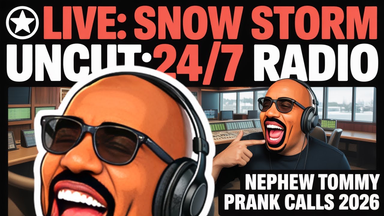 🔴 LIVE: Snow Storm Uncut Nephew Tommy prank calls 2026 Marathon