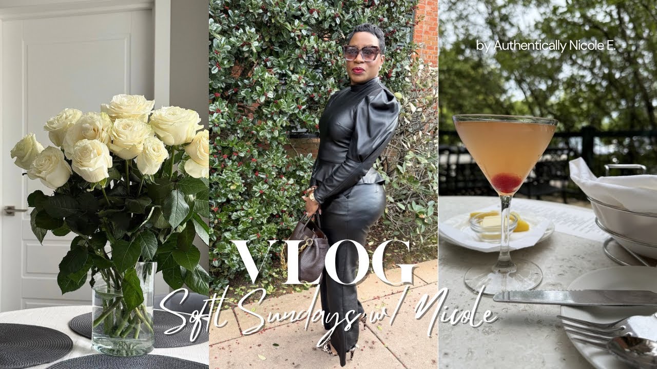 Soft Sundays with Nicole | Procedure Update, Floral Arranging, Body Care & Casual Date Night