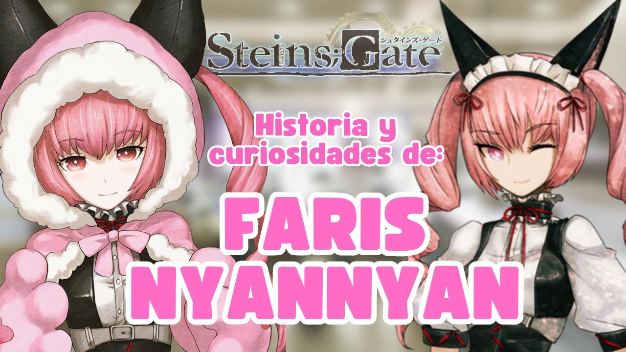 Akiha Rumiho (Faris NyanNyan) | Historia, Curiosidades y más | Steins;Gate | JOSGATE