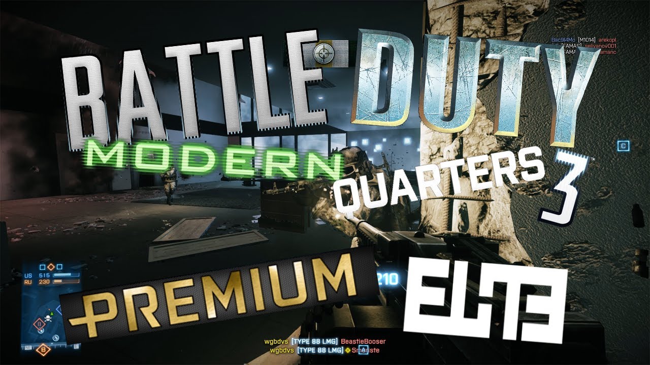 Battleduty Modern Quarters 3 Premium Elite