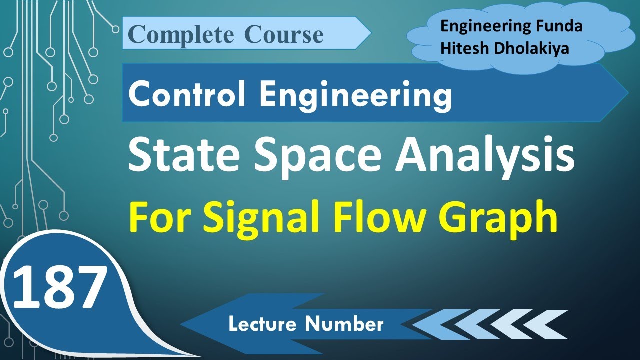 State Space Analysis for Signal Flow Graph Solved Example 1