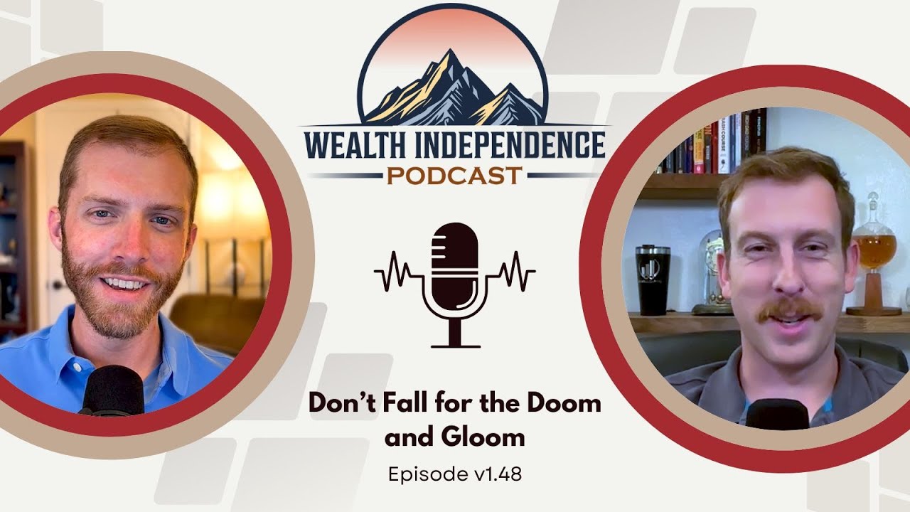 v1.48 - Don’t Fall for the Doom and Gloom