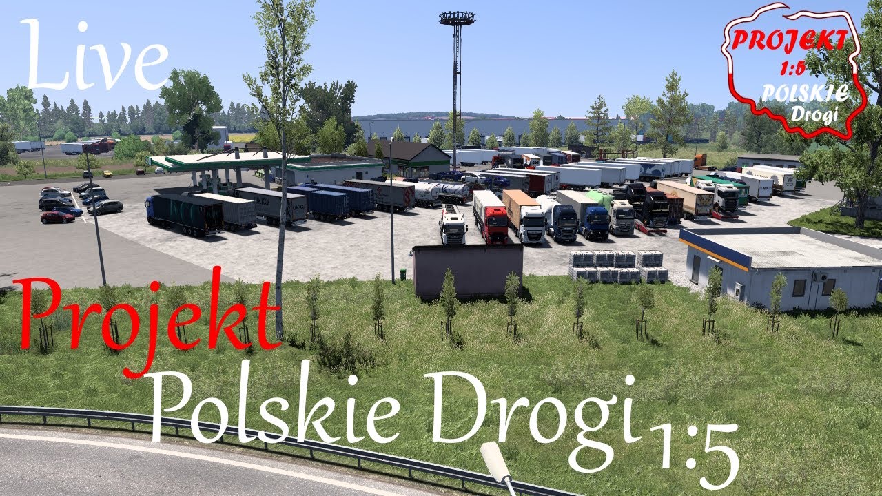ETS2 | Projekt Polskie drogi 1:5 Live- 1.56 Beta -Testujemy