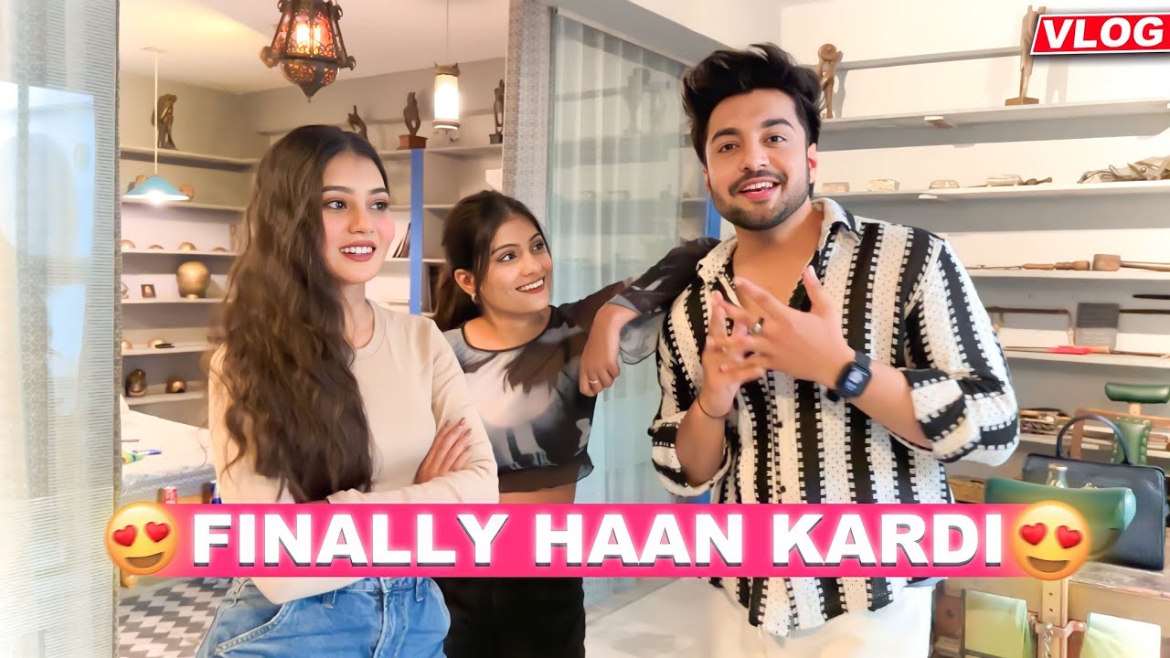Finally Aakriti Ne Haan Kardi Milne Ke liye 😍💕