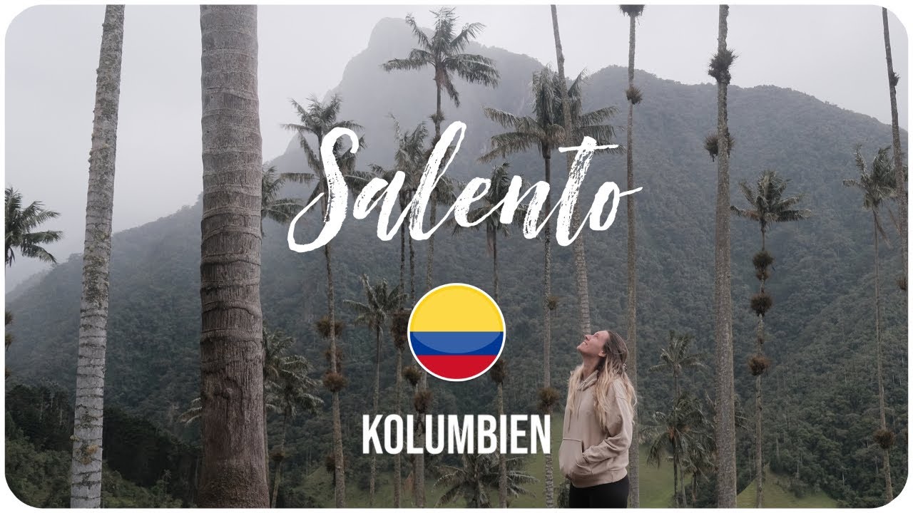 KOLUMBIEN &bull; Salento & Valle de Cocora | Weltreise Vlog #16