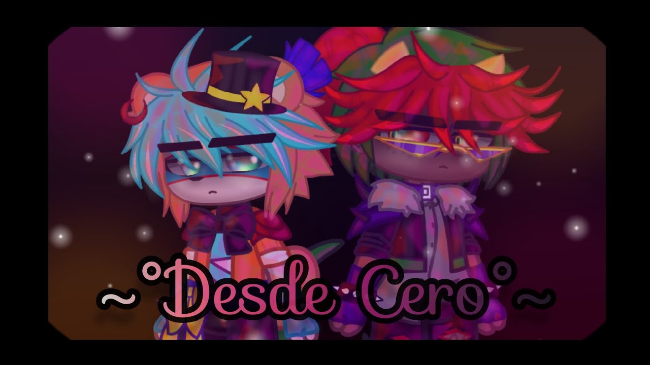 ~°Desde Cero°~/ Cap1serie 🧡FxM💚 (yaoi✨/boy x boy✨) FNAF SB✨ MY AU💕